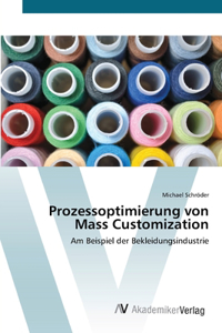 Prozessoptimierung von Mass Customization