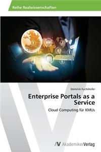 Enterprise Portals as a Service