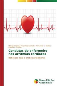 Condutas do enfermeiro nas arritmias cardíacas