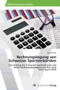 Rechnungslegung von Schweizer Sportverbänden
