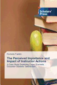 Perceived Importance and Impact of Instructor Actions