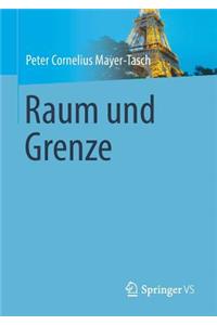 Raum Und Grenze