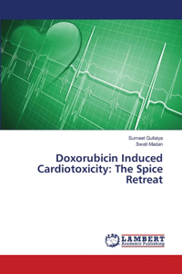 Doxorubicin Induced Cardiotoxicity