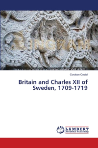 Britain and Charles XII of Sweden, 1709-1719