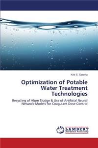 Optimization of Potable Water Treatment Technologies