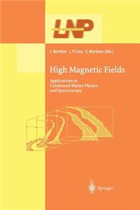 High Magnetic Fields