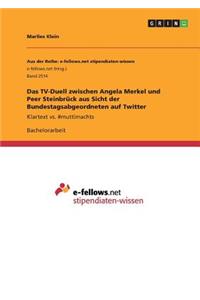 TV-Duell zwischen Angela Merkel und Peer Steinbrück aus Sicht der Bundestagsabgeordneten auf Twitter