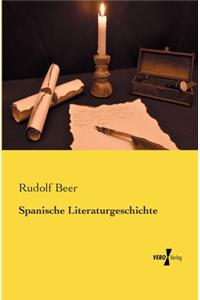 Spanische Literaturgeschichte