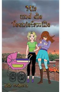 Mia und die Teeniefamilie