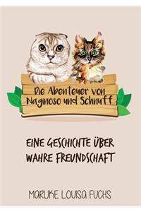 Die Abenteuer von Naginoso und Schnuff