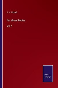 Far above Rubies