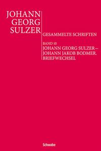 Johann Georg Sulzer - Johann Jakob Bodmer