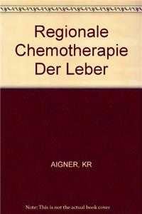 Regionale Chemotherapie der Leber