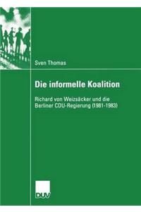Die informelle Koalition