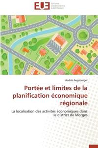 Port�e Et Limites de la Planification �conomique R�gionale