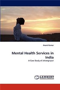 Mental Health Services in India