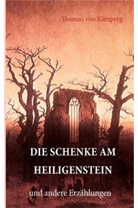 Die Schenke am Heiligenstein