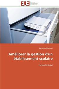Améliorer la gestion d'un établissement scolaire