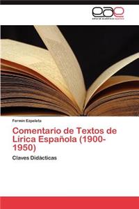 Comentario de Textos de Lírica Española (1900-1950)