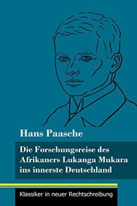 Forschungsreise des Afrikaners Lukanga Mukara ins innerste Deutschland