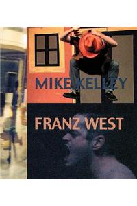 Mike Kelley/Franz West