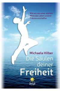 Die Säulen Deiner Freiheit