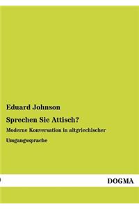 Sprechen Sie Attisch?