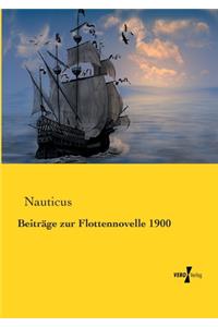 Beiträge zur Flottennovelle 1900