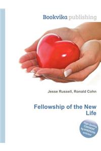 Fellowship of the New Life