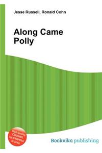 Along Came Polly