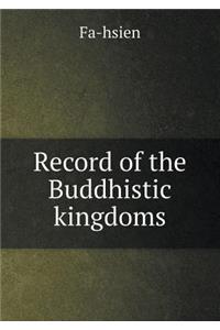Record of the Buddhistic Kingdoms