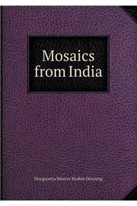 Mosaics from India