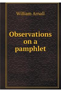 Observations on a Pamphlet