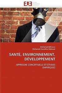 Santé, environnement, développement