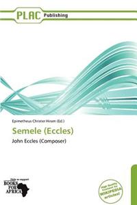 Semele (Eccles)