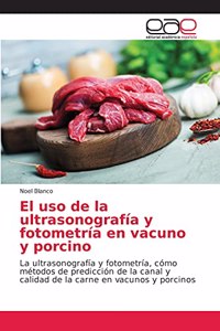 uso de la ultrasonografía y fotometría en vacuno y porcino