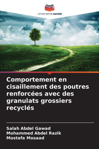 Comportement en cisaillement des poutres renforcées avec des granulats grossiers recyclés