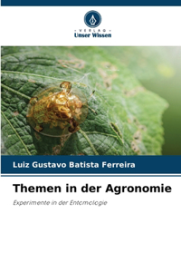 Themen in der Agronomie