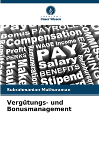 Vergütungs- und Bonusmanagement