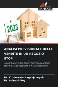 Analisi Previsionale Delle Vendite in Un Negozio Stop