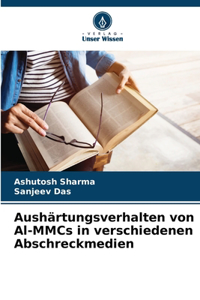 Aushärtungsverhalten von Al-MMCs in verschiedenen Abschreckmedien