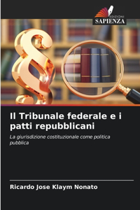 Il Tribunale federale e i patti repubblicani