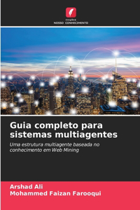 Guia completo para sistemas multiagentes