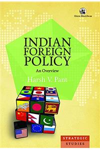 Indian Foreign Policy: An Overview