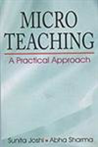 Micro Teaching: A Practical Approach