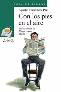 Con los pies en el aire / With your Feet in the Air