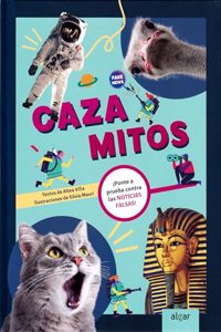 Cazamitos. Â¡Ponte a prueba contra las noticias falsas!
