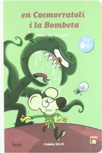 En Cosmorratoli i la Bombeta.: Sembla que vol ploure