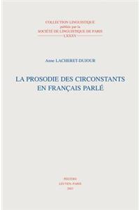 La Prosodie Des Circonstants En Francais Parle