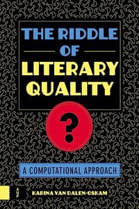 Riddle of Literary Quality